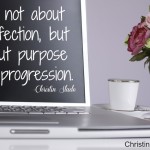 It's not about perfection