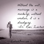 Without the will...