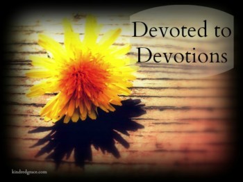 Devoted to Devotions