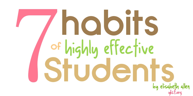 7 Habits of Highly Effective Students
