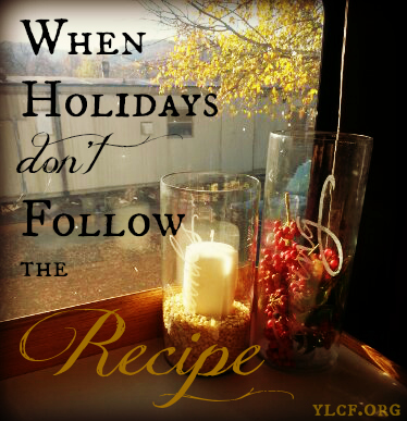 When Holidays Don’t Follow the Recipe