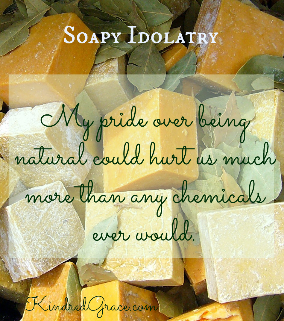 Soapy Idolatry