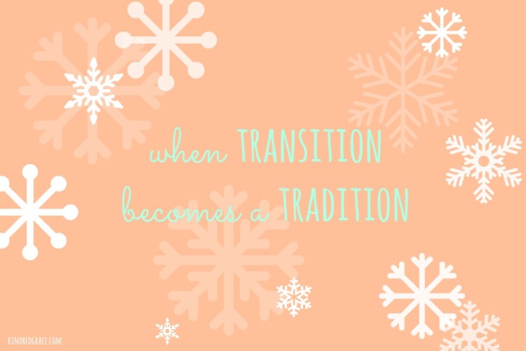 transition and tradition