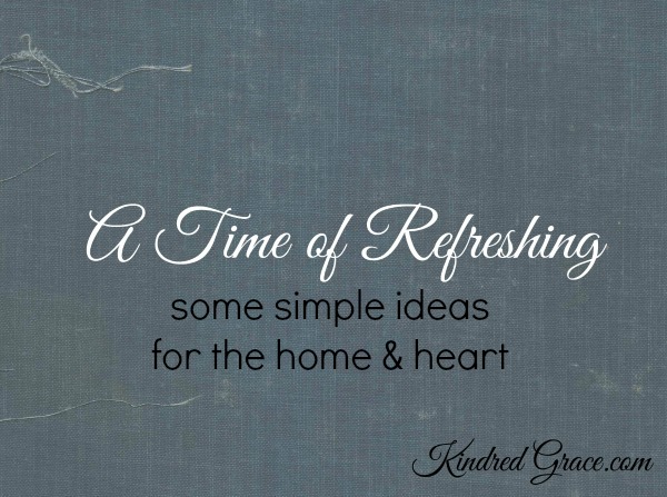 A Time of Refreshing on @KindredGrace by @RachelleRea