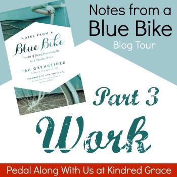 #NotesFromABlueBike Blog Tour: Work with @cbrankshire