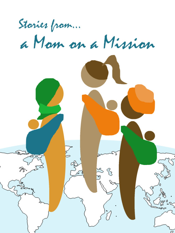 Stories from a Mom on a Mission