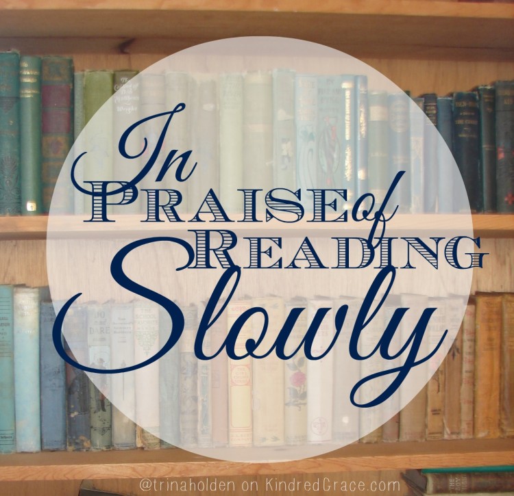 why reading slowly might be a good thing now and then... #MarchOfBooks