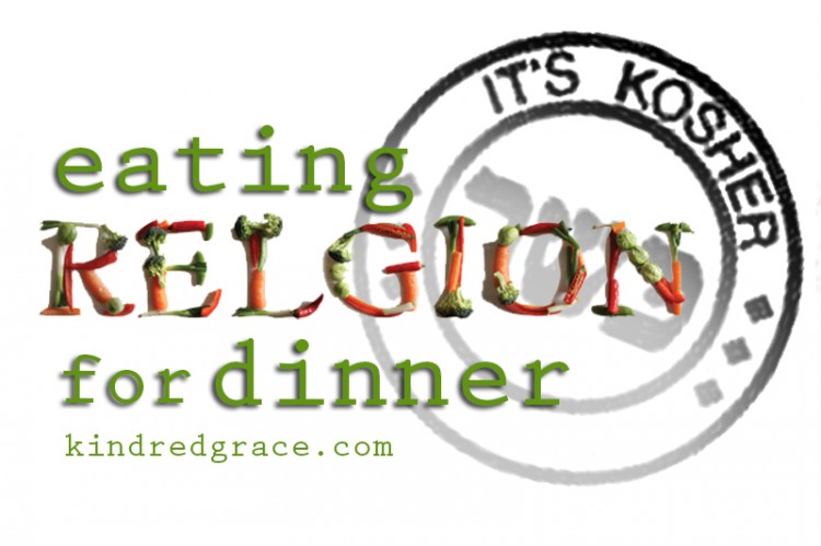 Eating Religion for Dinner