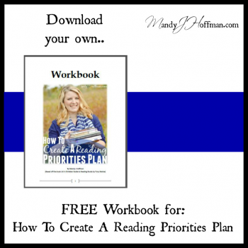 FREE Workbook for How To Create A Reading Priorities Plan