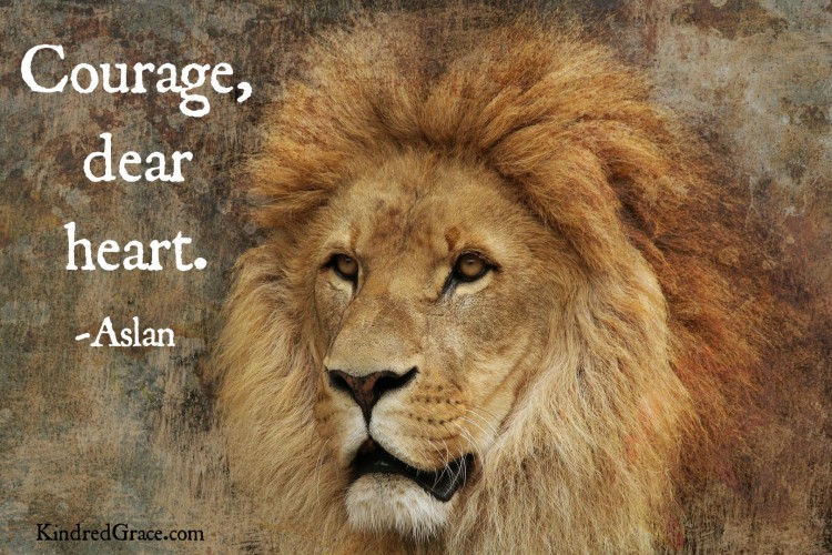 Courage, Dear Heart. (OC) From one of Aslan's most beautiful quotes! : r/ Narnia