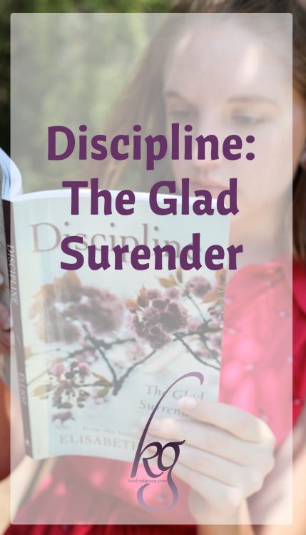 Discipline: The Glad Surrender