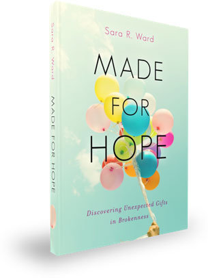 Made for Hope by Sara R. Ward