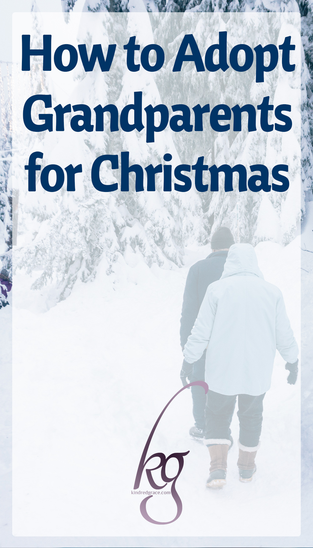 How to Adopt Grandparents for Christmas via @KindredGrace