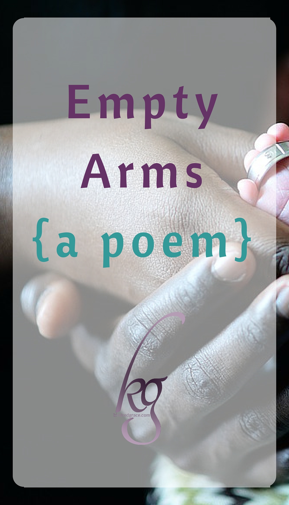 Empty Arms via @KindredGrace