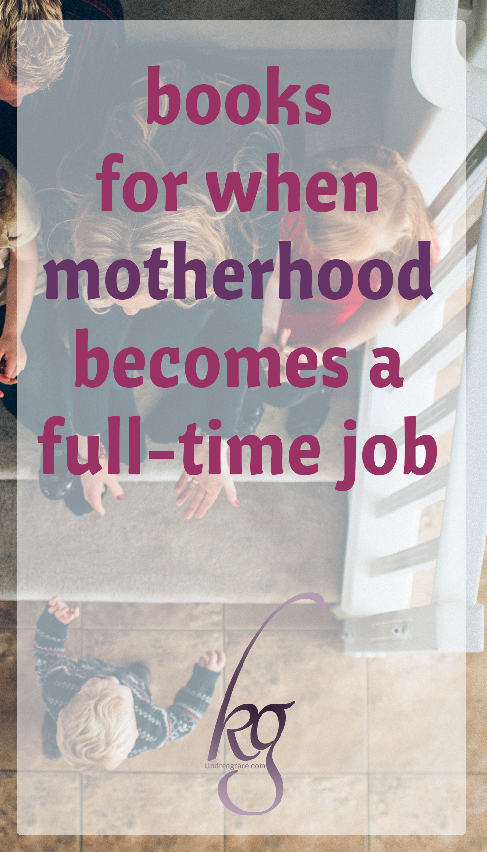 When I hit what I call "full-time motherhood", I headed to the nonfiction shelf for some answers. I'd been skipping over recommended reads in favor of fiction for too long.
