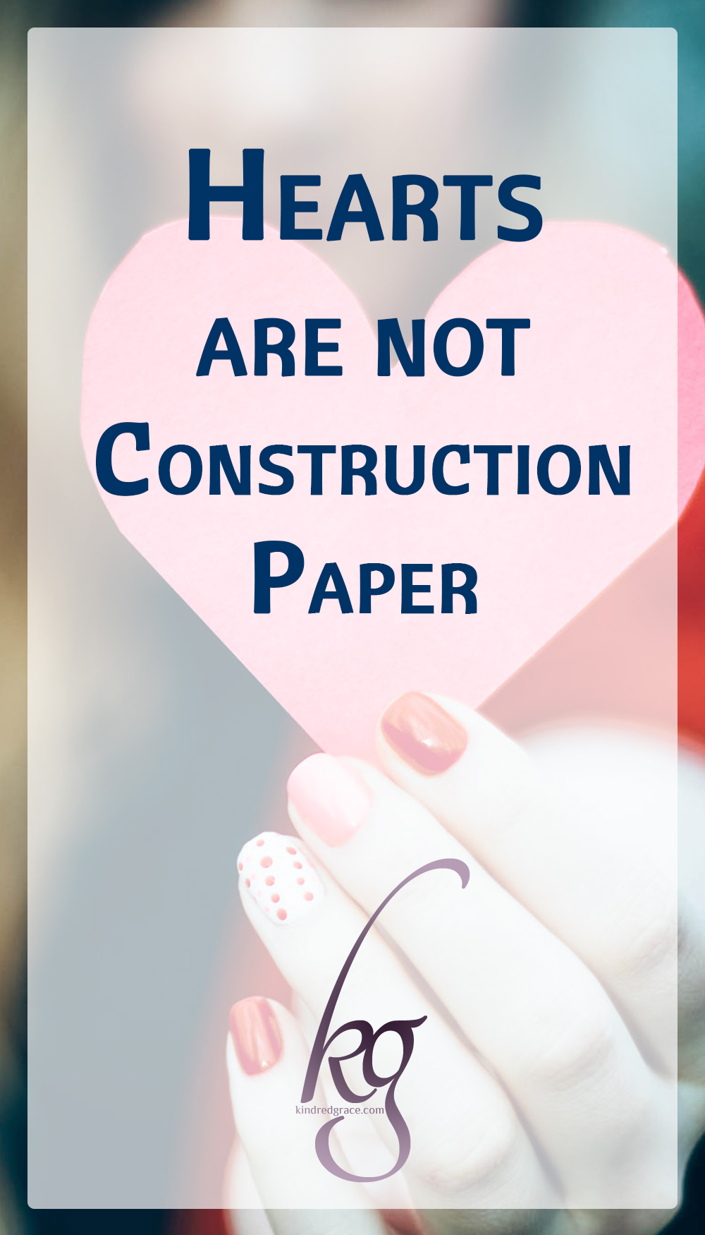 As human beings, our hearts are meant to love and to give. That's what a relationship is all about. You cannot care about another human being without there being some "giving of your heart".

But that's what's so great about the human heart -- it's not made out of construction paper. 

@beautyinhistime via @KindredGrace