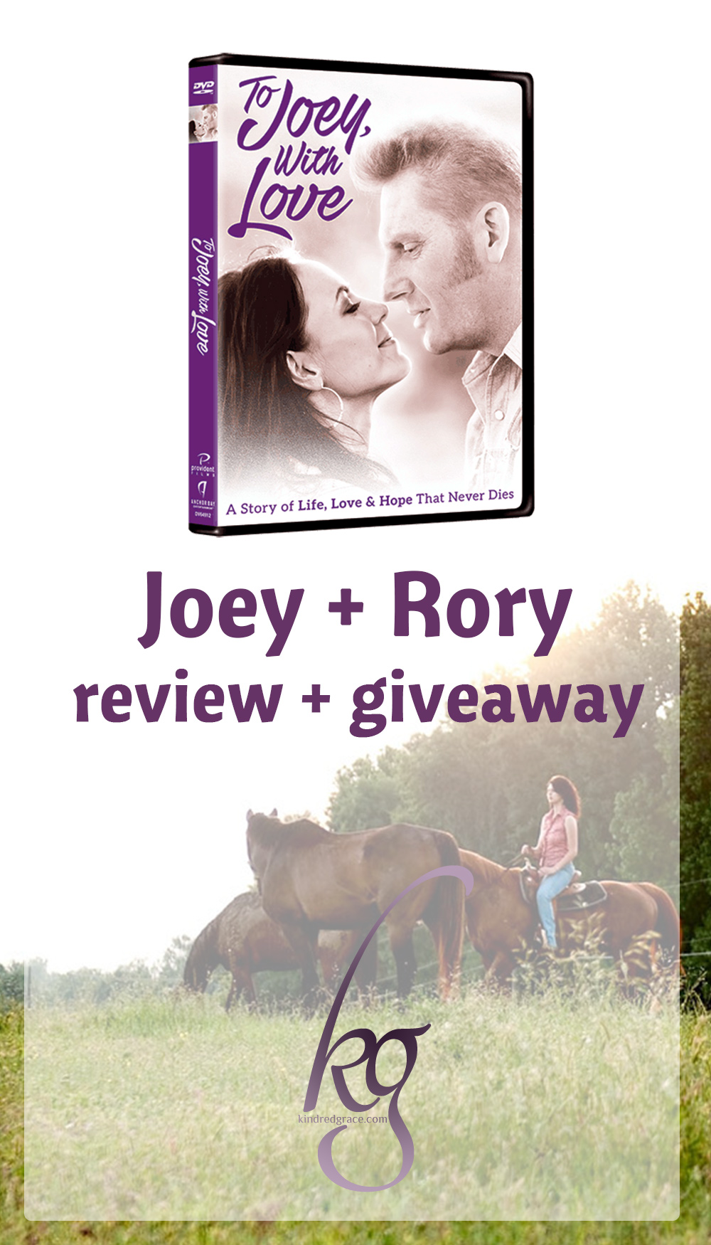 It’s not every day that I watch a movie already knowing how it will end. That’s why Rory’s words at the beginning of the film "To Joey, With Love" captured my attention: We believed God would give us a great story... And He did. (Enter to win your own copy of the DVD!)