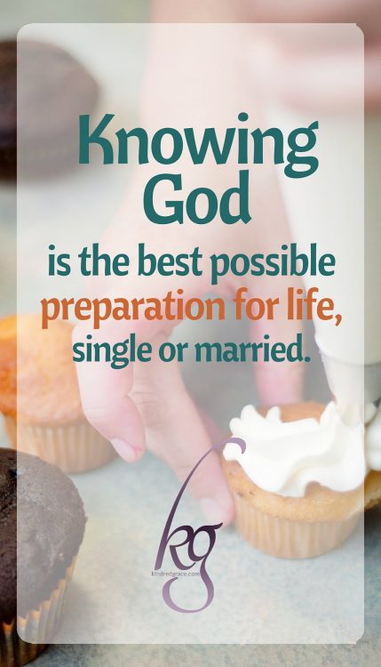 Knowing God is the best possible preparation for life.