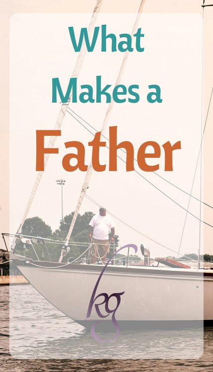 What Makes a Father