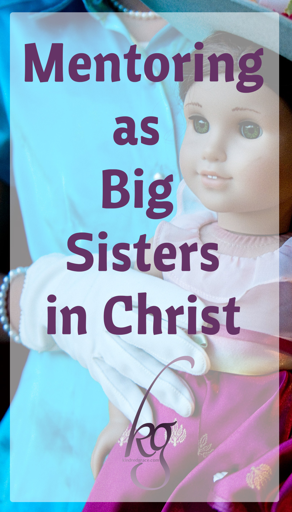 I believe that God has called every girl of every age and station in life to be a mentor to another. Because as children of God we are all part of the Body of Christ.  via @KindredGrace