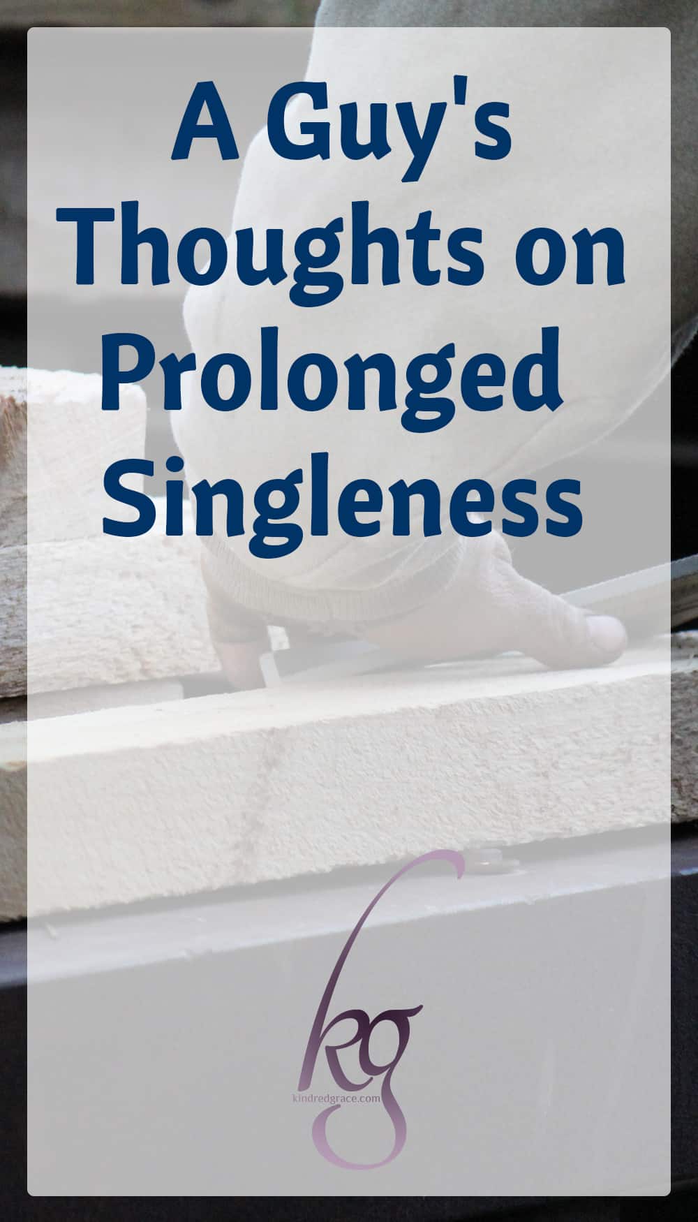 “I kept busy.” (A Guy’s Thoughts on Prolonged Singleness) via @KindredGrace