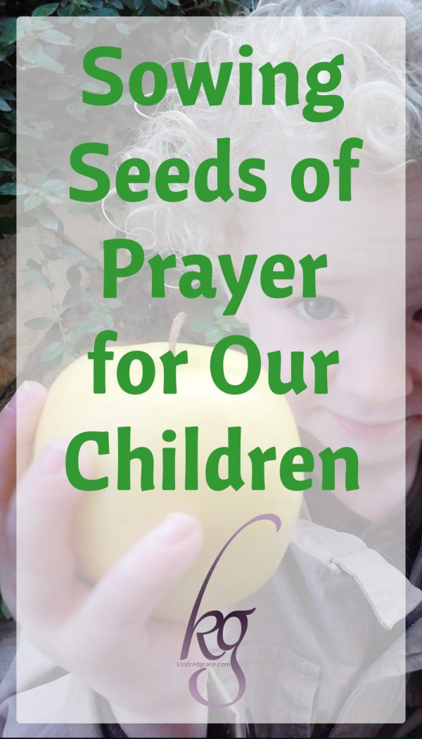 In my early single days, it simply never occurred to me to pray for my children. After all, I didn't know if God would bless me with a husband. Praying for my children seemed totally irrelevant until that first request was met.